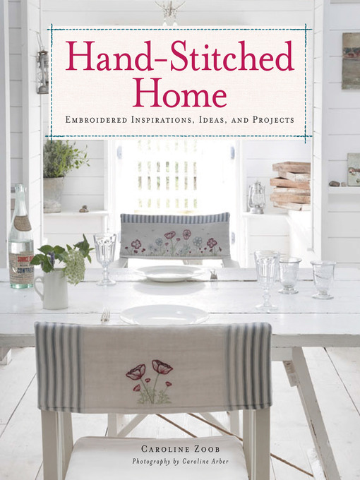 Title details for Hand-Stitched Home by Caroline Zoob - Available